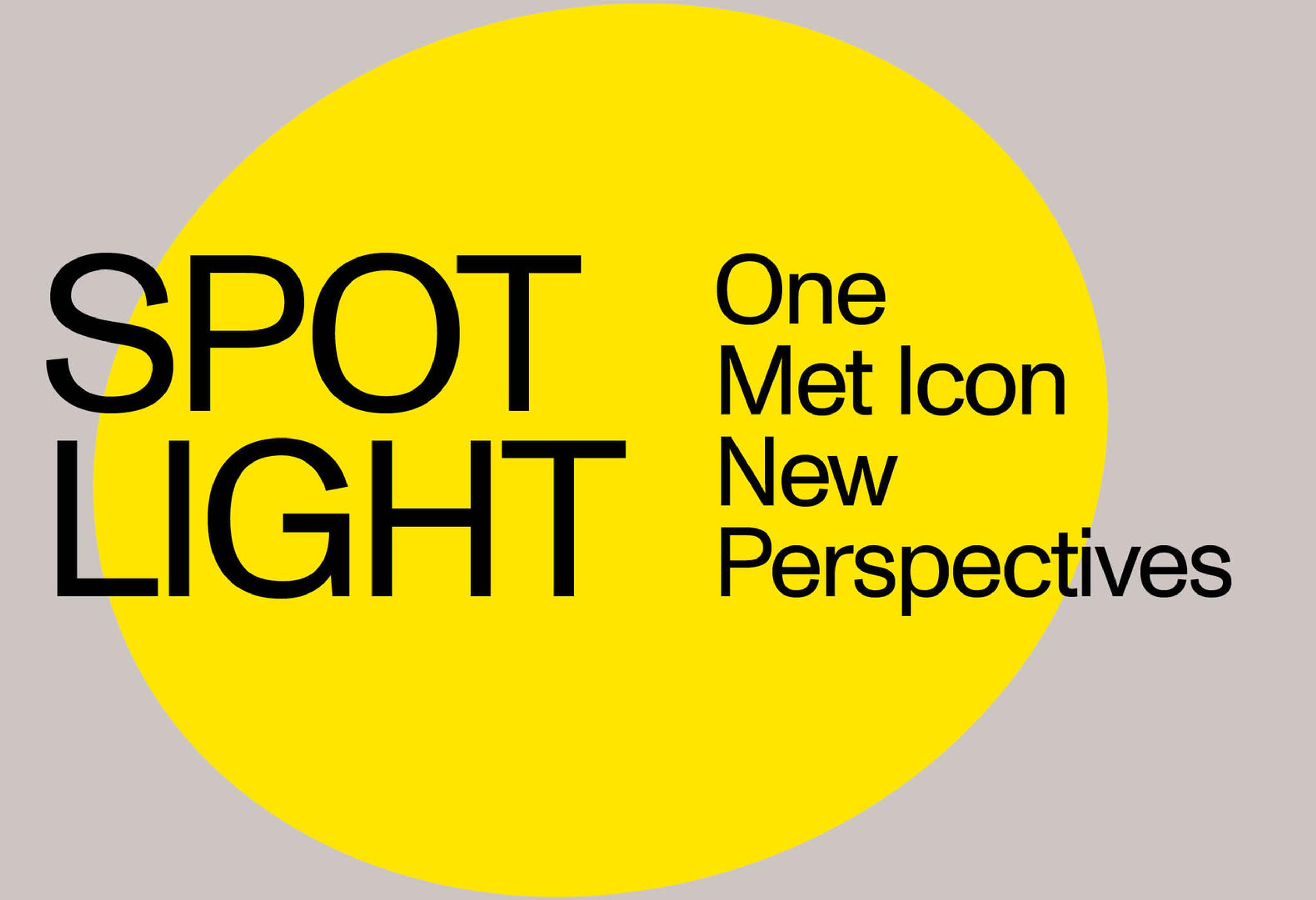 The text “Spotlight One Met Icon New Perspectives” appears atop a bright yellow ovular spotlight shape against a warm grey background.