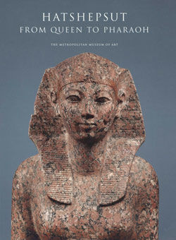 Hatshepsut From Queen to Pharaoh